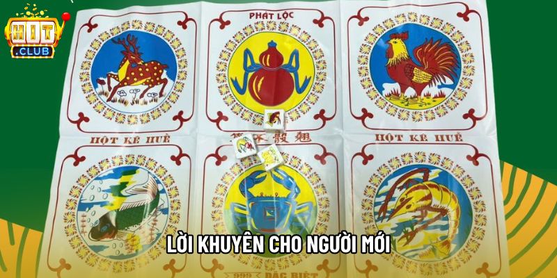 Lời khuyên cho người mới Lời khuyên cho người mới